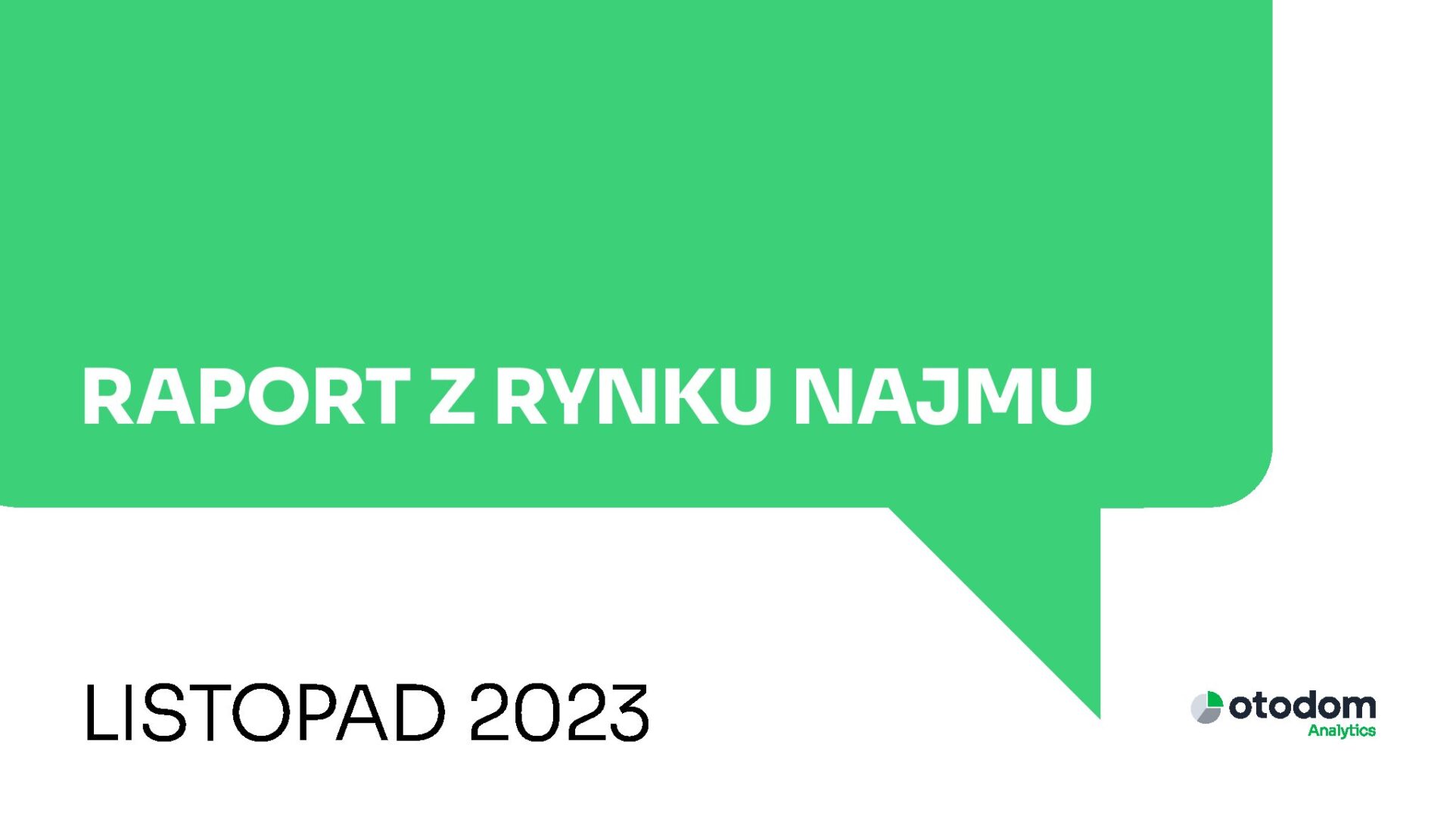 Otodom_Raport z rynku najmu - 11.2023